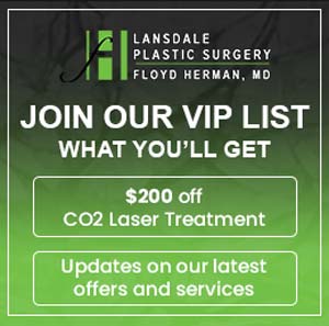 Join the VIP List of Lansdale Plastic Surgery in Colmar, PA